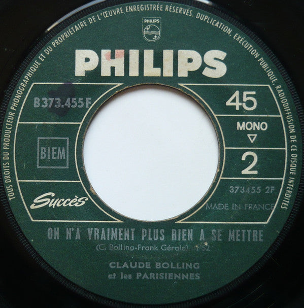 Claude Bolling Et Les Parisiennes : C'est Tout De Même Malheureux... (7", Single)