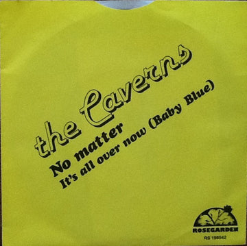 The Caverns : No Matter (7", Single)