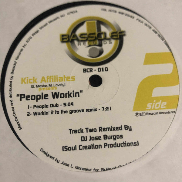 The Kick Affiliates : People Workin (12")