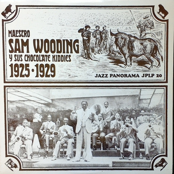 Sam Wooding And His Chocolate Kiddies : 1925-1929 (LP, Comp)