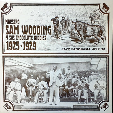 Sam Wooding And His Chocolate Kiddies : 1925-1929 (LP, Comp)