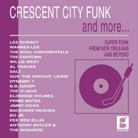 Various : Crescent City Funk And More... (Super Funk From New Orleans And Beyond) (CD, Comp)