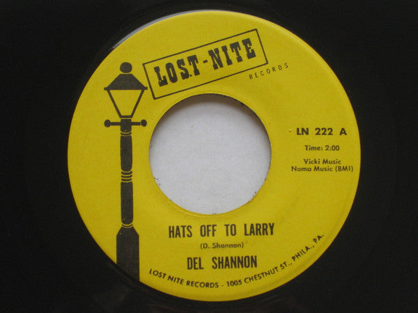 Del Shannon : Hats Off To Larry / Little Town Flirt (7", RE, Bla)