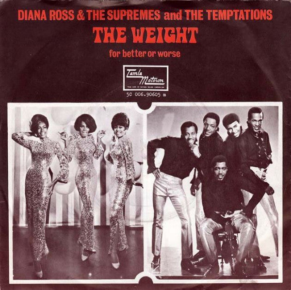 The Supremes And The Temptations : The Weight (7", Single)