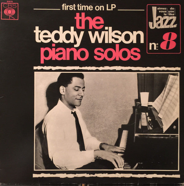 Teddy Wilson : The Teddy Wilson Piano Solos (LP, Album, Comp)