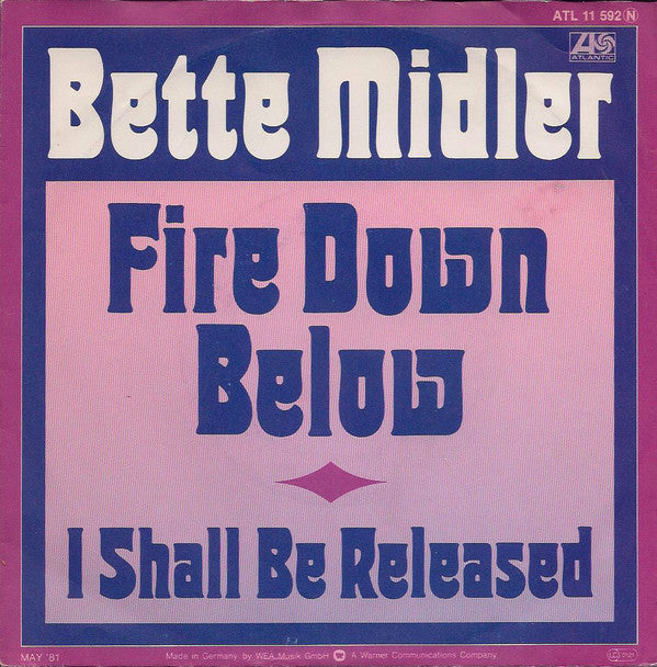 Bette Midler : Fire Down Below (7", Single)