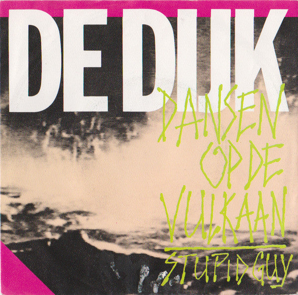 De Dijk : Dansen Op De Vulkaan (7", Single)