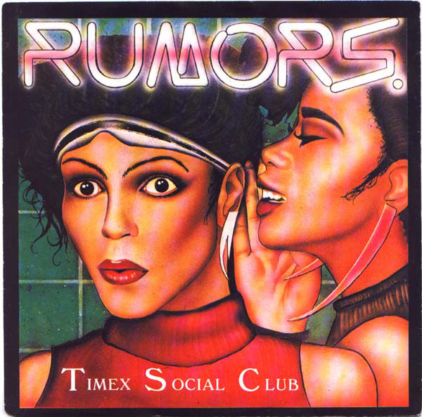 Timex Social Club : Rumors (7", Single)