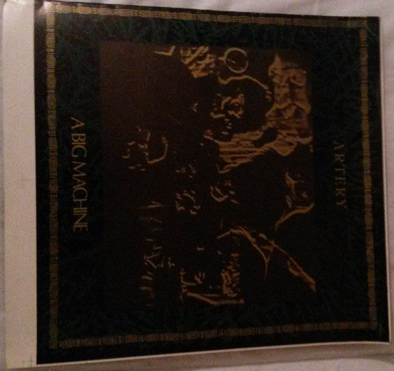 Artery (2) : A Big Machine (12", TP)