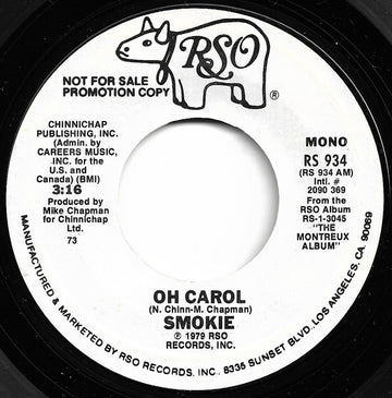 Smokie : Oh Carol (7", Mono, Promo, Styrene)