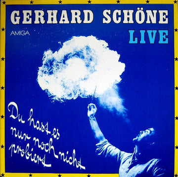 Gerhard Schöne & L'Art De Passage : Live - Du Hast Es Nur Noch Nicht Probiert (2xLP, Album, Sma)