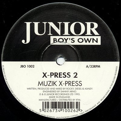 X-Press 2 : Muzik X-Press / London X-Press (12")