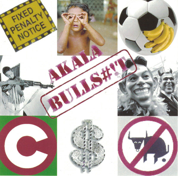 Akala (2) : Bulls#!t (CDr, Maxi, Promo)