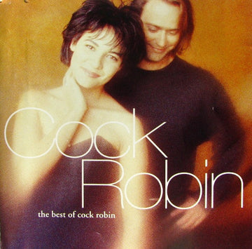 Cock Robin : The Best Of Cock Robin (CD, Comp, RE)