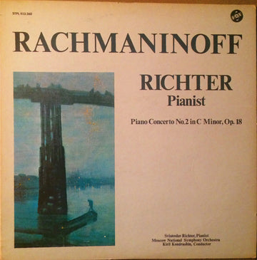 Sergei Vasilyevich Rachmaninoff, Sviatoslav Richter, Moscow State Symphony Orchestra, Kiril Kondrashin : Piano Concerto No. 2 In C Minor, Op. 18 (LP, Album)