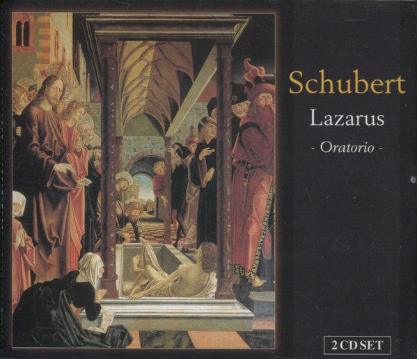 Franz Schubert : Lazarus (2xCD)