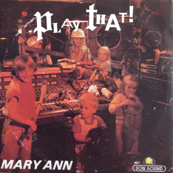 Play That! : Mary Ann (7", Single)