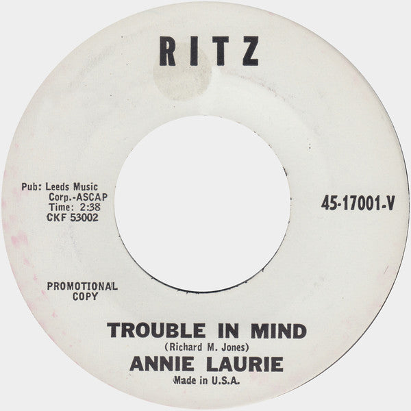 Annie Laurie : Trouble In Mind / Time Out For Tears (7", Single, Promo)