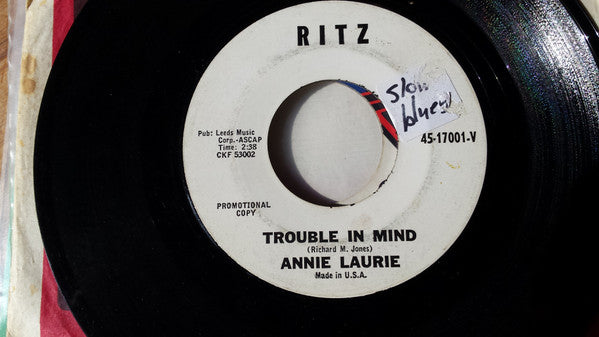 Annie Laurie : Trouble In Mind / Time Out For Tears (7", Single, Promo)