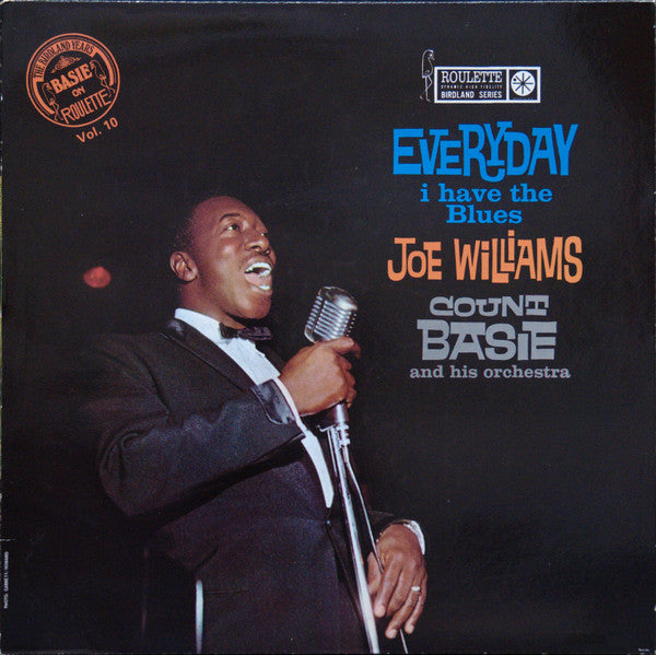 Joe Williams / Count Basie Orchestra : Everyday I Have The Blues (LP, Album, Mono, RE)