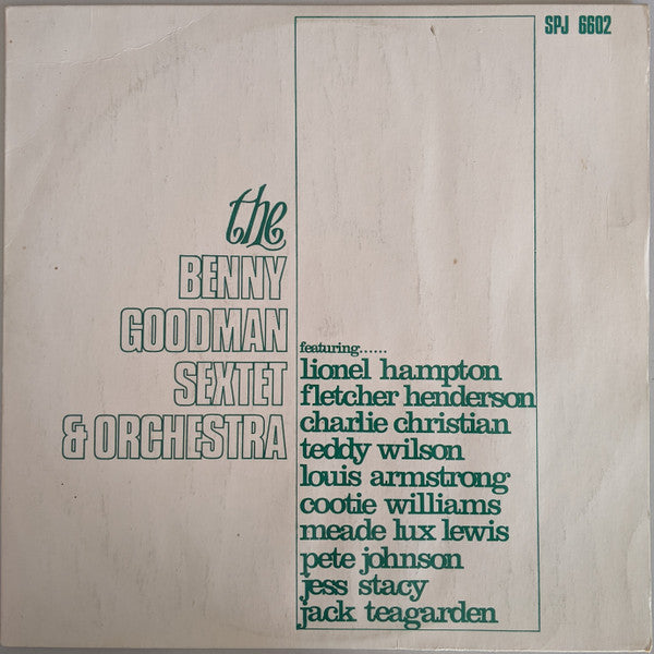 Benny Goodman : The Benny Goodman Sextet & Orchestra (LP, Comp, Mono)
