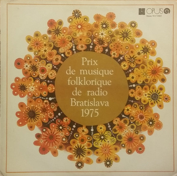 Various : Prix De Musique Folklorique De Radio Bratislava 1975 (LP, Club)