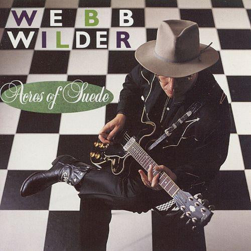 Webb Wilder : Acres Of Suede (CD, Album)