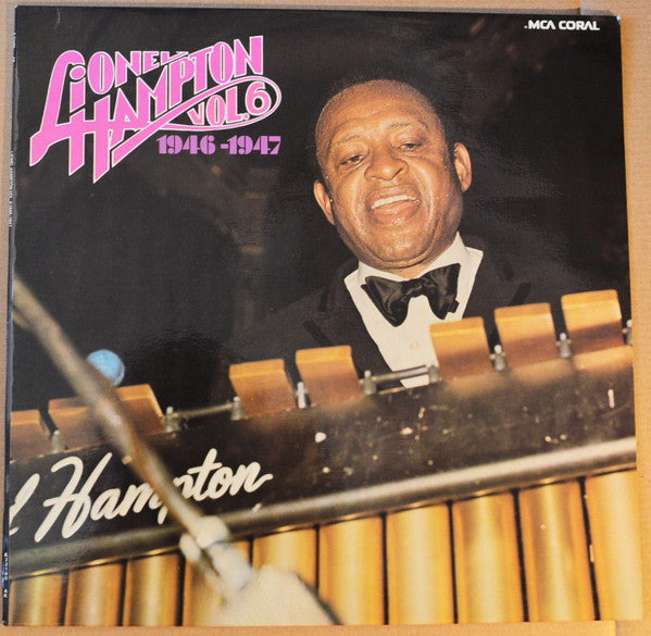 Lionel Hampton : 1946-1947 Vol. 6 (LP, Album, Comp)