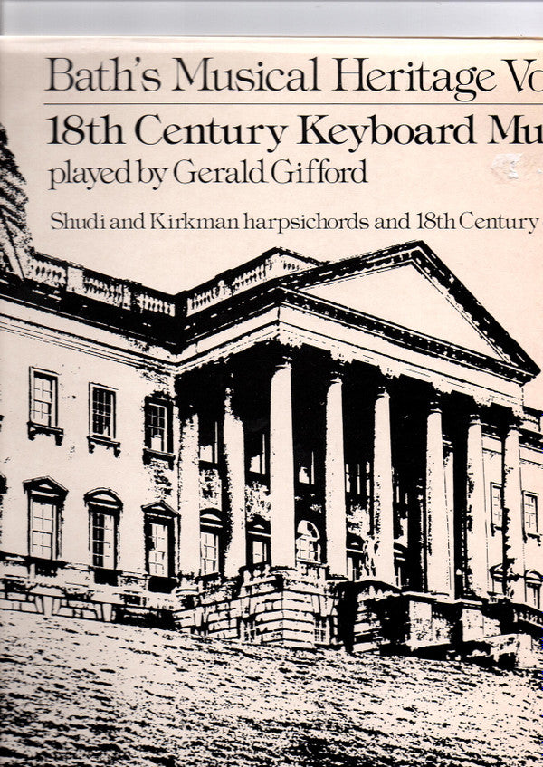 Gerald Gifford : Bath's Musical Heritage, Vol. 2 - 18th Century Keyboard Music (LP, Album)