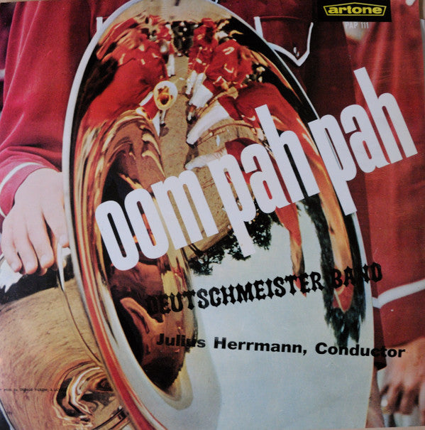 Die Original Hoch- Und Deutschmeister : Oom-Pah-Pah (LP)
