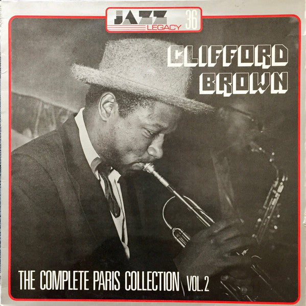 Clifford Brown : The Complete Paris Collection Vol. 2 (LP, Comp)