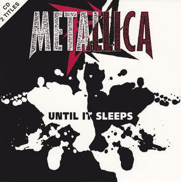 Metallica : Until It Sleeps (CD, Single, Car)