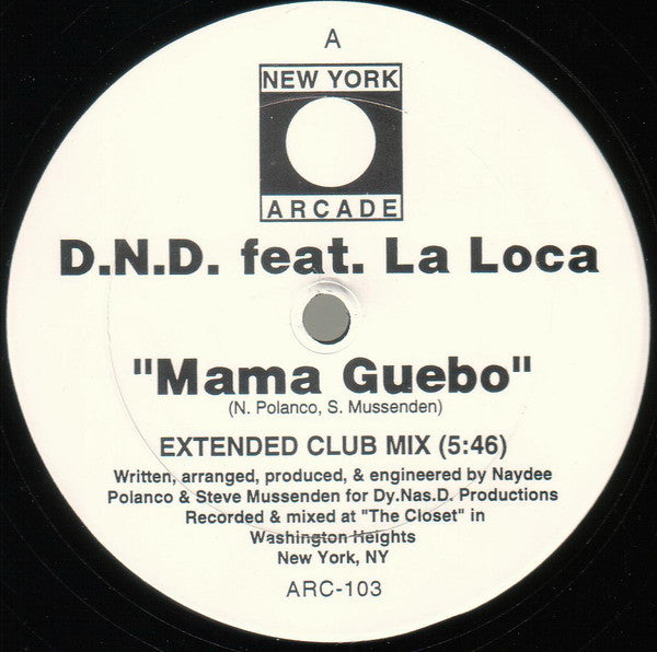 D.N.D. (2) Feat. La Loca : Mama Guebo (12")