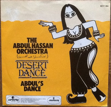 The Abdul Hassan Orchestra* : Desert Dance (7", Single)