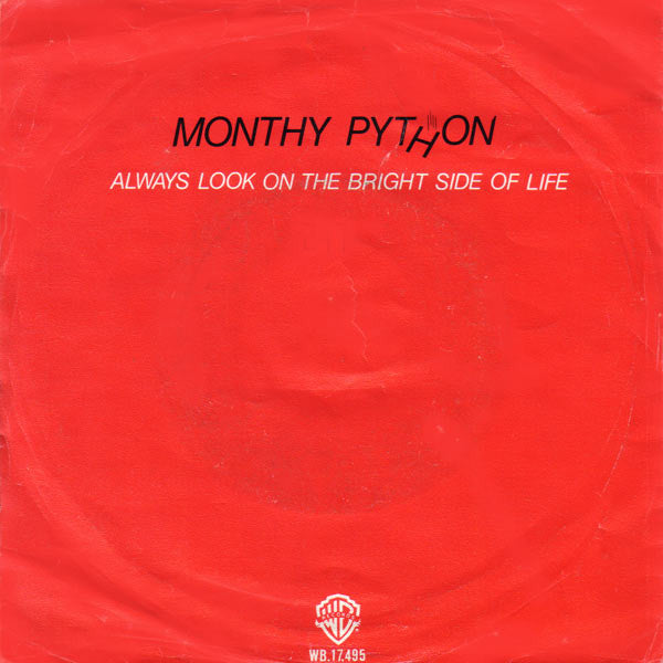 Monty Python : Always Look On The Bright Side Of Life (7", Single)