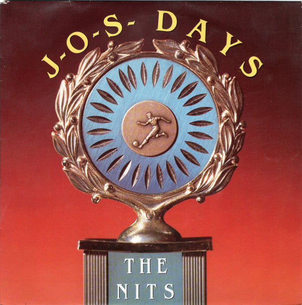 The Nits : J.O.S. Days (7", Single)