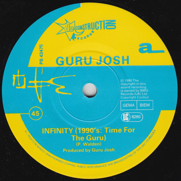 Guru Josh : Infinity (1990's...Time For The Guru) (7", Single)