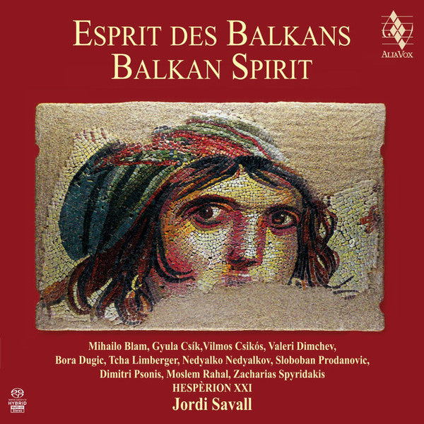 Hespèrion XXI, Jordi Savall : Esprit Des Balkans (SACD, Hybrid, Multichannel, Album)