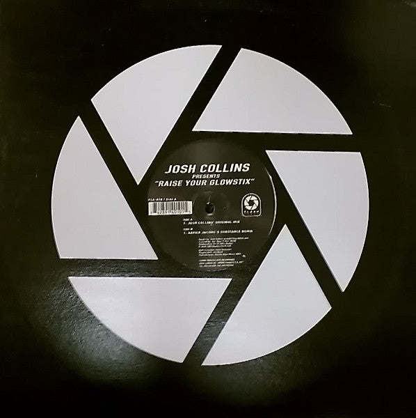 Joshua Collins : Raise Your Glow Stix (12")