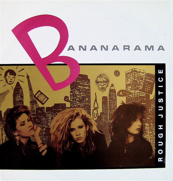 Bananarama : Rough Justice (12", Single)