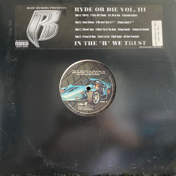 Ruff Ryders : Ryde Or Die Vol. III - In The "R" We Trust (2xLP, Album)