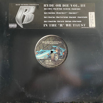 Ruff Ryders : Ryde Or Die Vol. III - In The "R" We Trust (2xLP, Album)