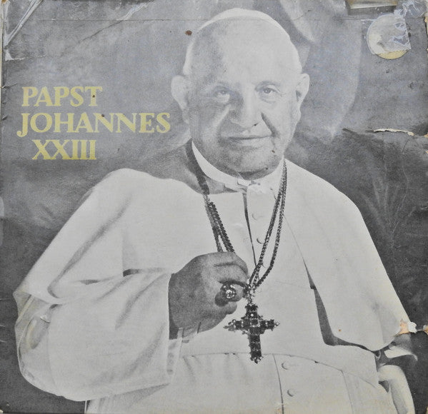 Pope John XXIII : Papst Johannes XXIII. (7", EP)