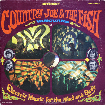 Country Joe & The Fish* : Electric Music For The Mind And Body (LP, Album, San)