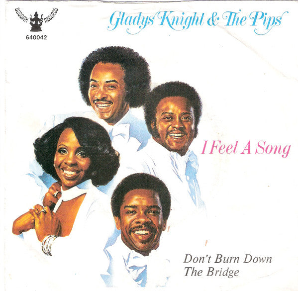 Gladys Knight And The Pips : I Feel A Song (In My Heart) (7", Single, RE)