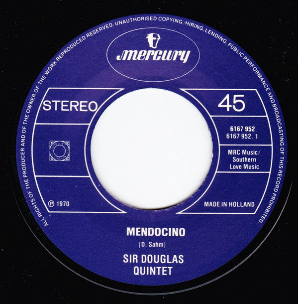 Sir Douglas Quintet : Mendocino / Dynamite Woman (7", Single)