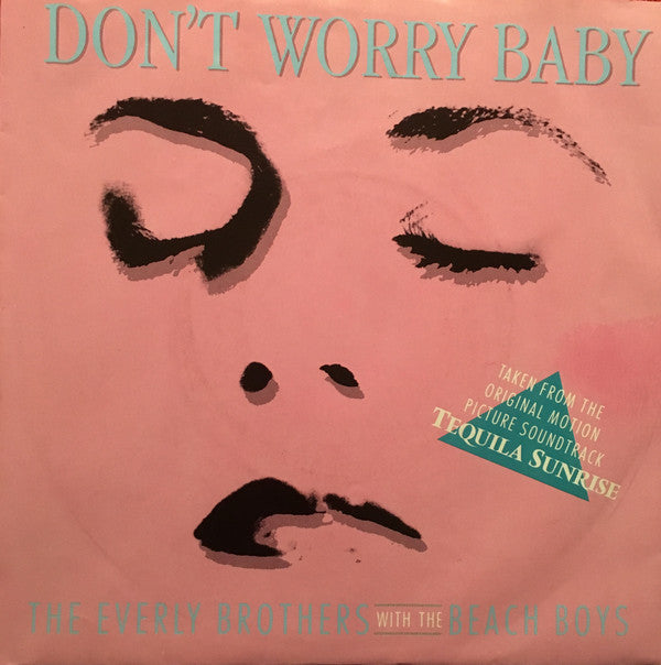 Everly Brothers With The Beach Boys : Don't Worry Baby (7", Single)
