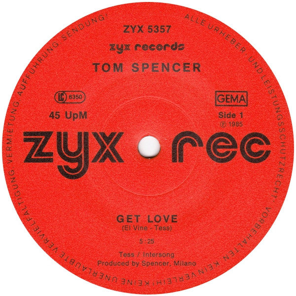 Tom Spencer (3) : Get Love / Blue Eyed Eddy (12", Maxi)