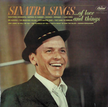 Frank Sinatra : Sinatra Sings...Of Love And Things (LP, Comp, Mono)