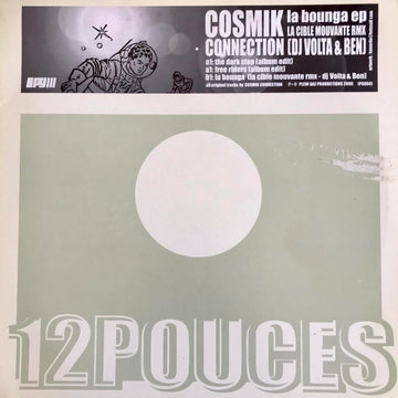 Cosmik Connection : La Bounga EP (12", EP)